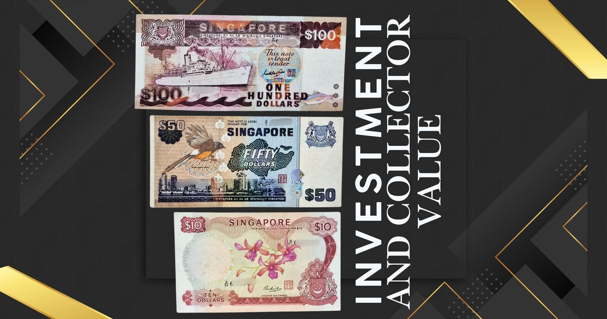 Unlocking History: The Investment Value of Collectible Singapore Banknotes